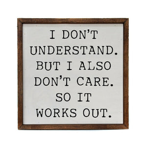 I Don't Understand Sign