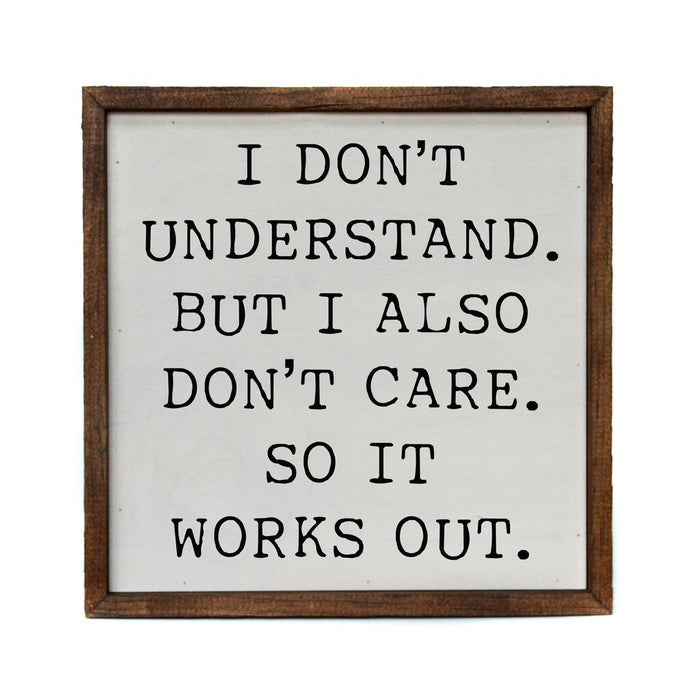 I Don't Understand Sign