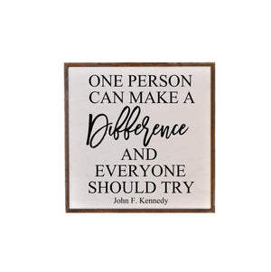 One Person Can Make a Difference
