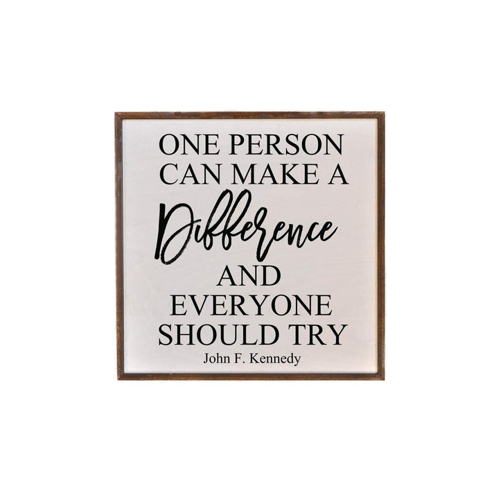 One Person Can Make a Difference