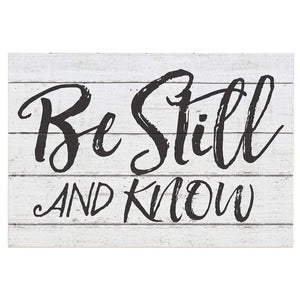 Be Still & Know Slatted Sign
