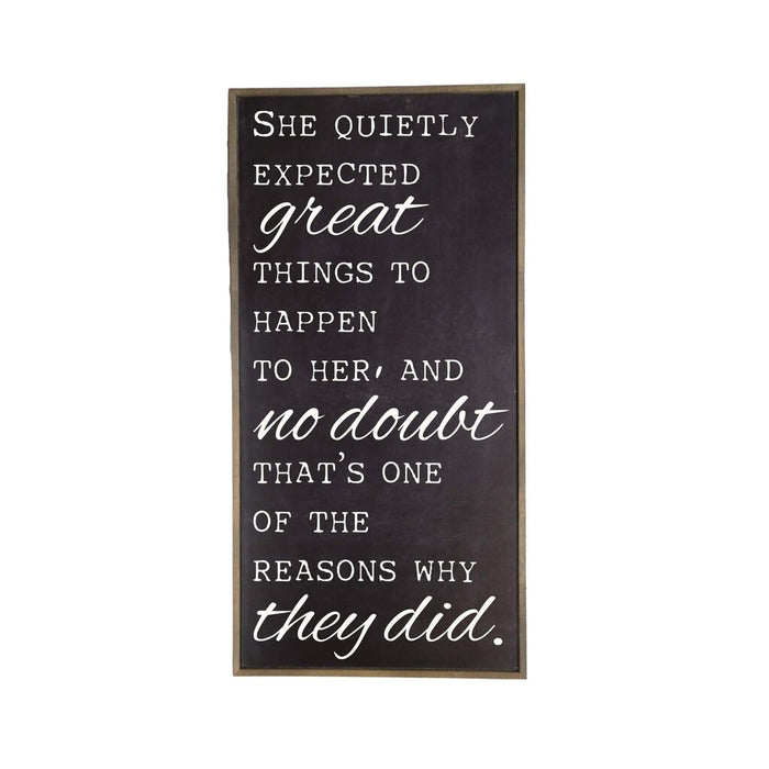 Black Quietly Expected Sign