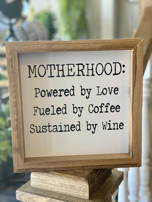 Motherhood Sign
